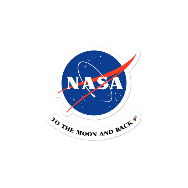 NASA Sticker - To the Moon and Back